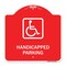Signmission Handicapped Parking Handicapped, Red & White Aluminum Architectural Sign, 18" x 18", RW-1818-23918 A-DES-RW-1818-23918 - alternate 1